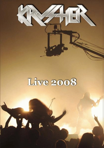 Krusher : Live 2008 Krusher : Live 2008